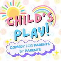 childsplaycomedy