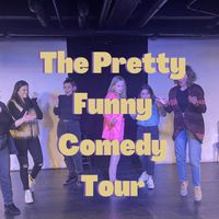 The Pretty Funny Comedy Tour thumbnail