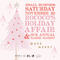 Rococo Floral Co's Holiday Affair & Small Business Saturday Maker Market thumbnail