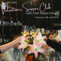 Valentine's Day Supper Club with Chef Didem Hosgel thumbnail