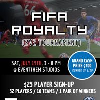 FIFA Royalty (2v2 Tournament) thumbnail