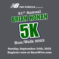 21st Annual Brian J. Honan 5K Road Race Presented by New Balance thumbnail