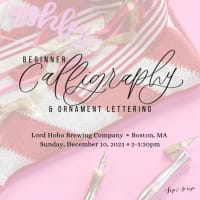 Beginner Calligraphy & Ornament Lettering at Lord Hobo Boston thumbnail