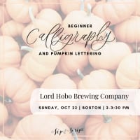 Beginner Calligraphy & Pumpkin Lettering at Lord Hobo Boston thumbnail