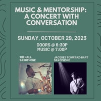 Music & Mentorship: A Concert with Conversation - Tim & Jacques thumbnail