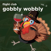 Flight Club @ Georgie's Wine | Gobbly Wobbly Vol. 2 thumbnail