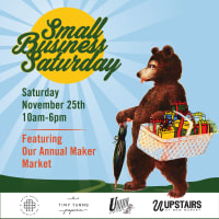 Small Business Saturday featuring Our Annual Maker Market thumbnail