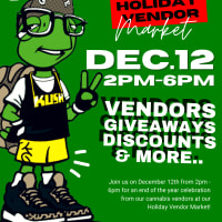 Kush Groove Cannabis Holiday Vendor Market thumbnail