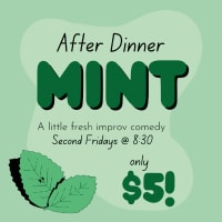 After Dinner Mint: Fresh Improv Comedy thumbnail