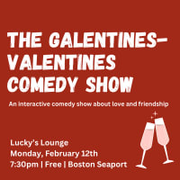 Galentine’s-Valentines Comedy Show at Lucky's Lounge Seaport thumbnail