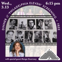 Philadelphia 11 Screening & Dinner thumbnail