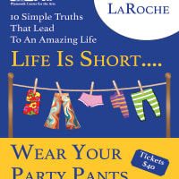 Life Is Short—Wear Your Party Pants, An Afternoon with Loretta LaRoche thumbnail