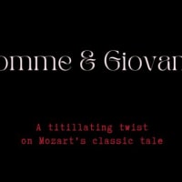 "Domme and Giovanni" - a Modern Twist on a Classic Opera thumbnail