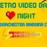 Retro Video Game Night @ Dorchester Brewing Co. thumbnail