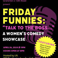 Friday Funnies: "Talk to the Boss..." A women's comedy showcase.  thumbnail