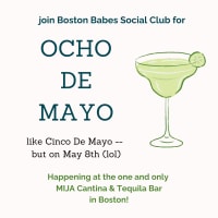Ocho De Mayo | Boston Babes Social Club thumbnail