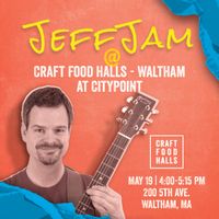 Jeff Jam at CFH Waltham at CityPoint thumbnail
