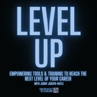 Level Up: Reach the Next Level of Your Career thumbnail