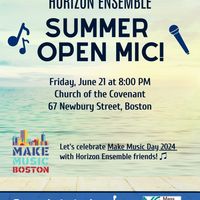 Horizon Ensemble: Summer Open Mic! thumbnail
