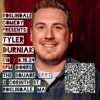 Tyler Durniak at Roslindale Comedy thumbnail