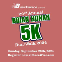 22nd Annual Brian J. Honan 5K Road Race Presented by New Balance thumbnail