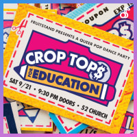 fruitstand presents: Crop Tops for Education, a queer pop dance party thumbnail