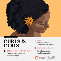 Gallery Reception: Curls & Coils at Harvard Ed Portal thumbnail