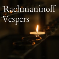 Rachmaninoff Vespers thumbnail