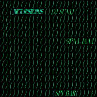 XCURSIONS @ SPY BAR thumbnail
