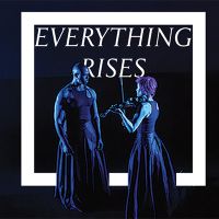 Everything Rises: A Journey of Reclamation thumbnail