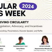 Driving Circularity: Legislation, Advocacy, and Incentives thumbnail