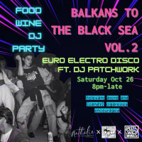 Balkans to the Black Sea Wine Party thumbnail