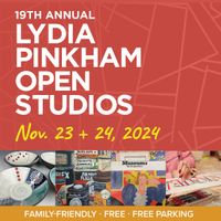 2024 Lydia Pinkham Open Studios thumbnail