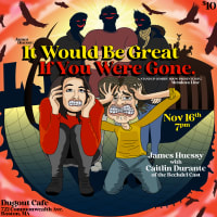 Mendoza Line Comedy Presents: James Huessy - It Would Be Greate if You Were Gone Ft. Caitlin Durante thumbnail