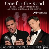 One for the Road: Tribute to Frank Sinatra & Dean Martin thumbnail