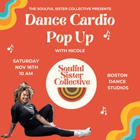 Soulful Sister Collective x Dance Cardio Pop Up thumbnail