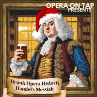 Drunk Opera History: Messiah Edition thumbnail