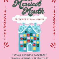 The Merriest Month at Bow Market  thumbnail