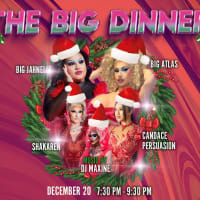 The Big Dinner - Holiday Special - Drag Show at Dorchester Brewing Co. thumbnail