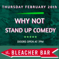 Why Not - Stand Up Comedy Presented by Comedy Inspires Hope at The Bleacher Bar Fenway  thumbnail