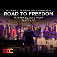 Boston Children's Chorus: “Road To Freedom: 22nd Annual Dr. Martin Luther King, Jr. Tribute Concert” thumbnail