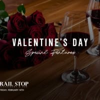 Rail Stop Restaurant & Bar Valentine's Day Features thumbnail