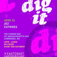 Dig It w/ DJs Cutwoes + Jez thumbnail