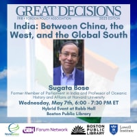 Great Decisions with Sugata Bose|India: China, the West, & the Global South thumbnail