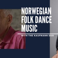 Norwegian Folk Dance Music – The Kaufmann Duo Concert thumbnail