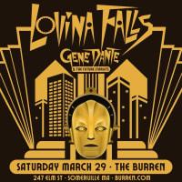 Lovina Falls + Gene Dante & The Future Starlets thumbnail