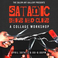 Collage Workshop- "Satanic Snips & Clips" thumbnail