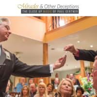 Paul Gertner's Miracles and Other Deceptions thumbnail