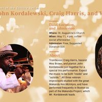 John Kordalewski, Craig Harris, and Wes Brown Jazz Concert thumbnail