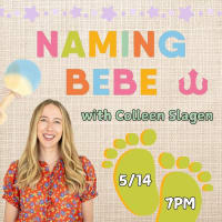 Author Event: Naming Bebe with Colleen Slagen thumbnail